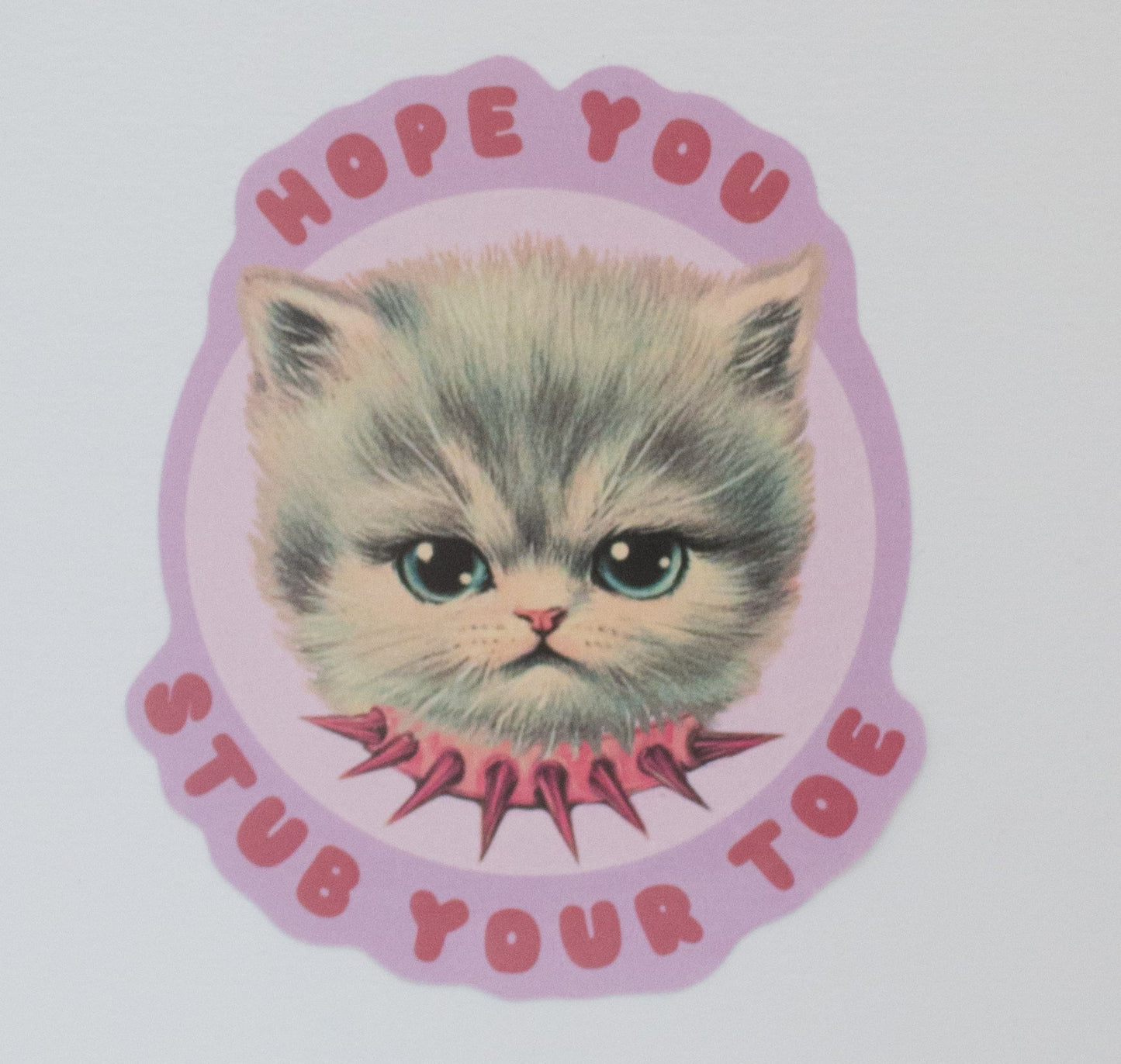 Stub Your Toe Sticker